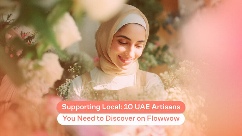 Supporting Local: 10 UAE Artisans You Need to Discover on Flowwow