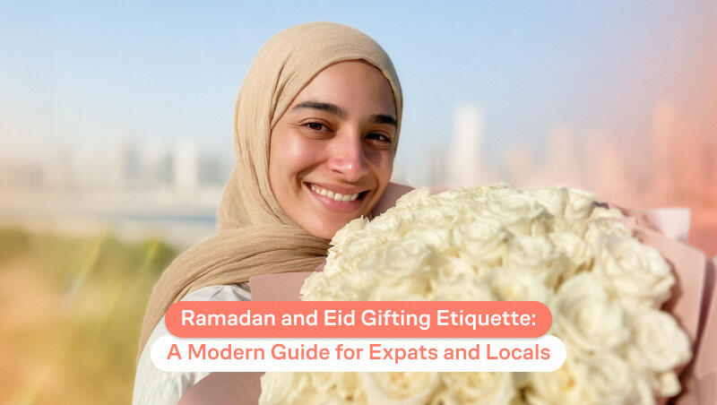 Ramadan and Eid Gifting Etiquette: A Modern Guide for Expats and Locals